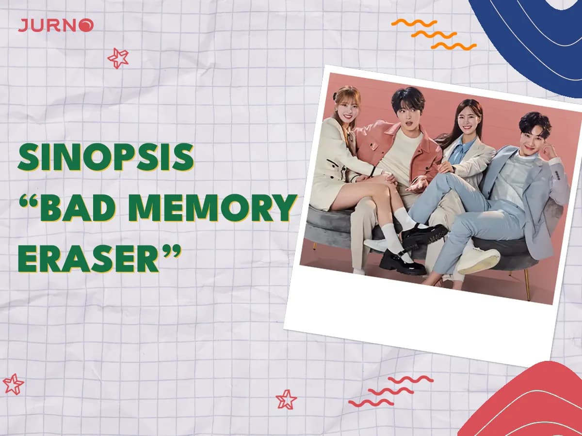 Sinopsis Bad Memory Eraser: Dari Pemeran hingga Alur Cerita