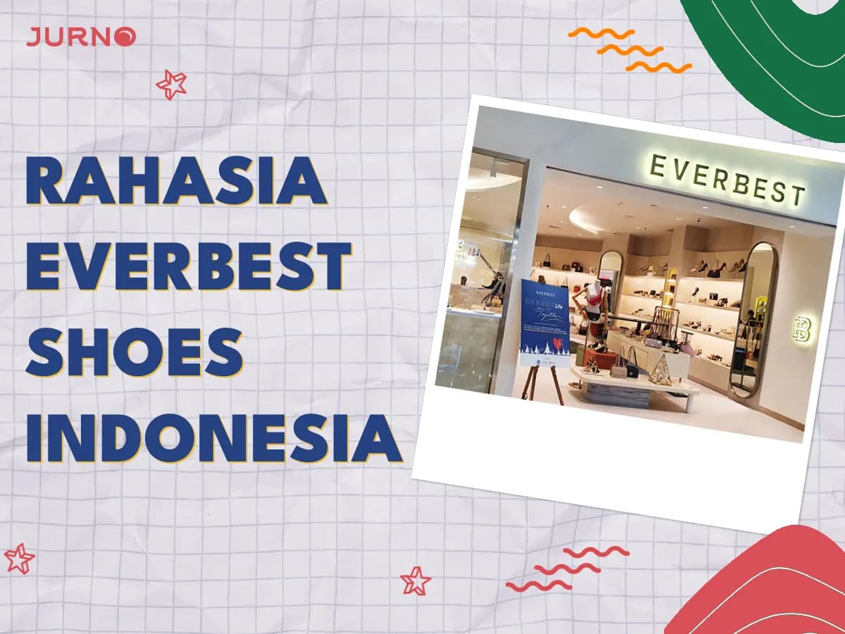 Rahasia Everbest Shoes Indonesia: Kenapa Masih Jadi Favorit?