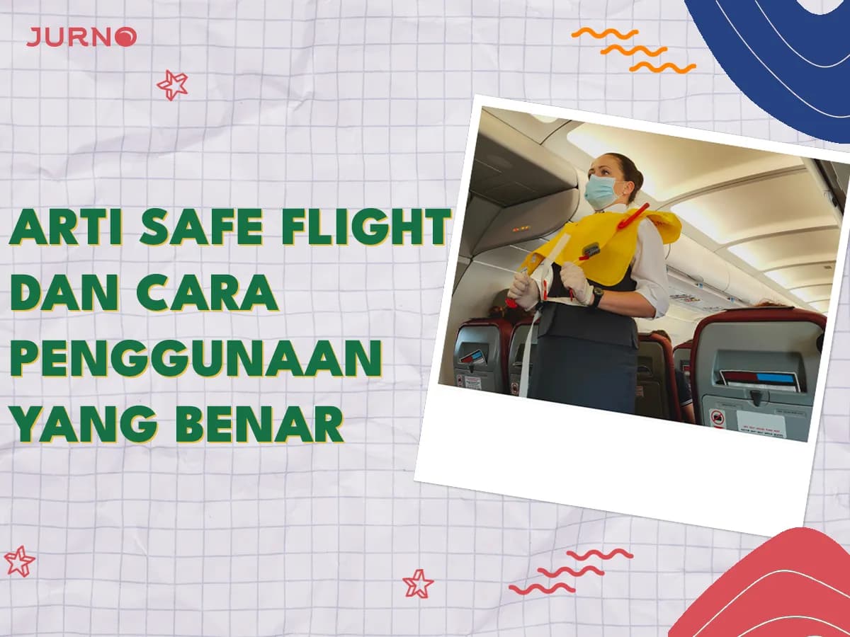 Safe Flight Artinya dan 15 Alternatif Ucapan untuk Traveling