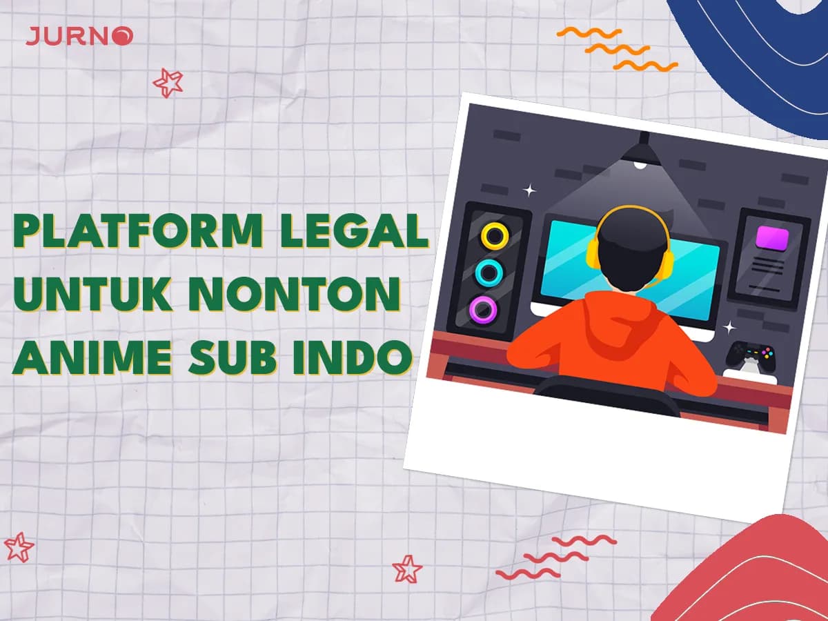 Mau Nonton Anime ID? Cobain yang Legal Dulu Dong!