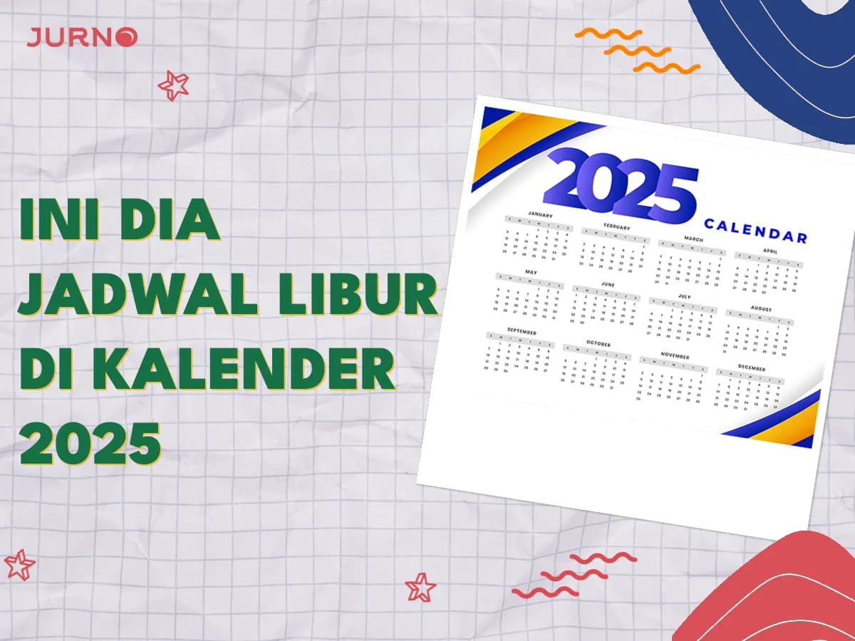 Kalender 2025: Libur Nasional dan Tanggal Merah untuk Liburan