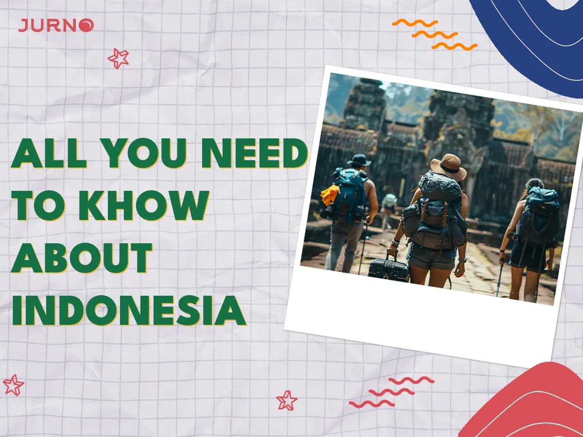 Indonesia: Some Facts About the World's Biggest Archipelago!