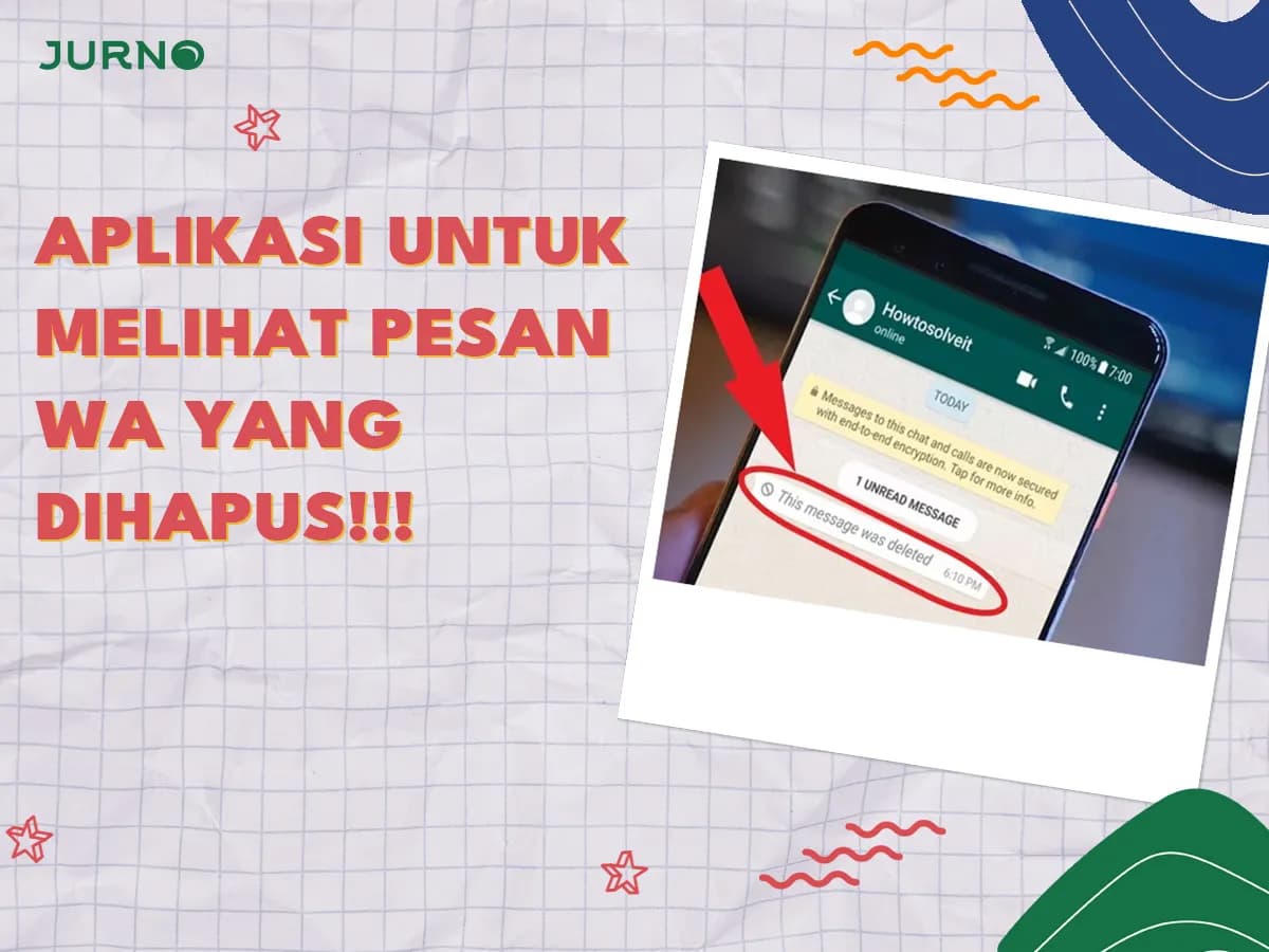 7 Aplikasi Rahasia Ini Bisa Membaca Pesan WA yang Dihapus