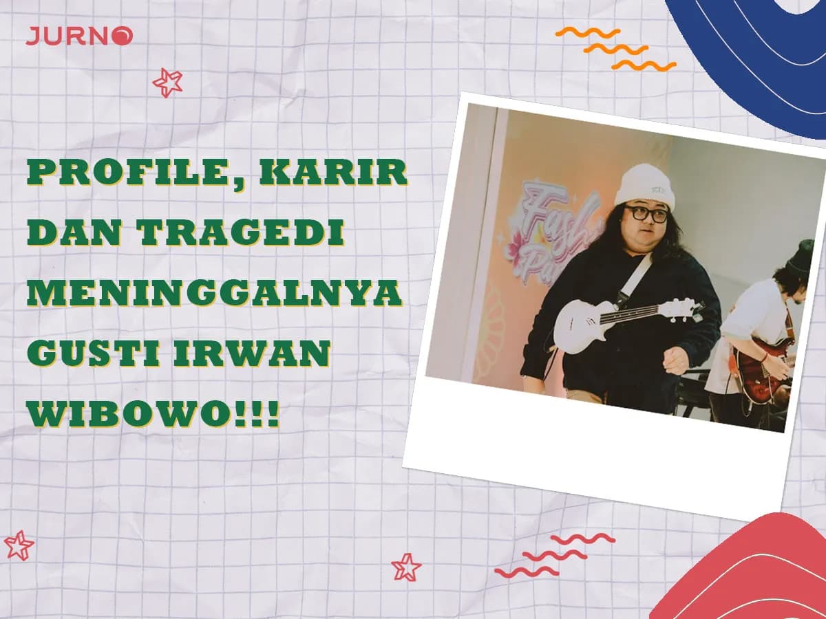 Gusti Irwan Wibowo Anak Siapa? Profil, Misteri Keluarga, dan Tragedi Meninggal di Usia Muda yang Mengejutkan Dunia Musik!