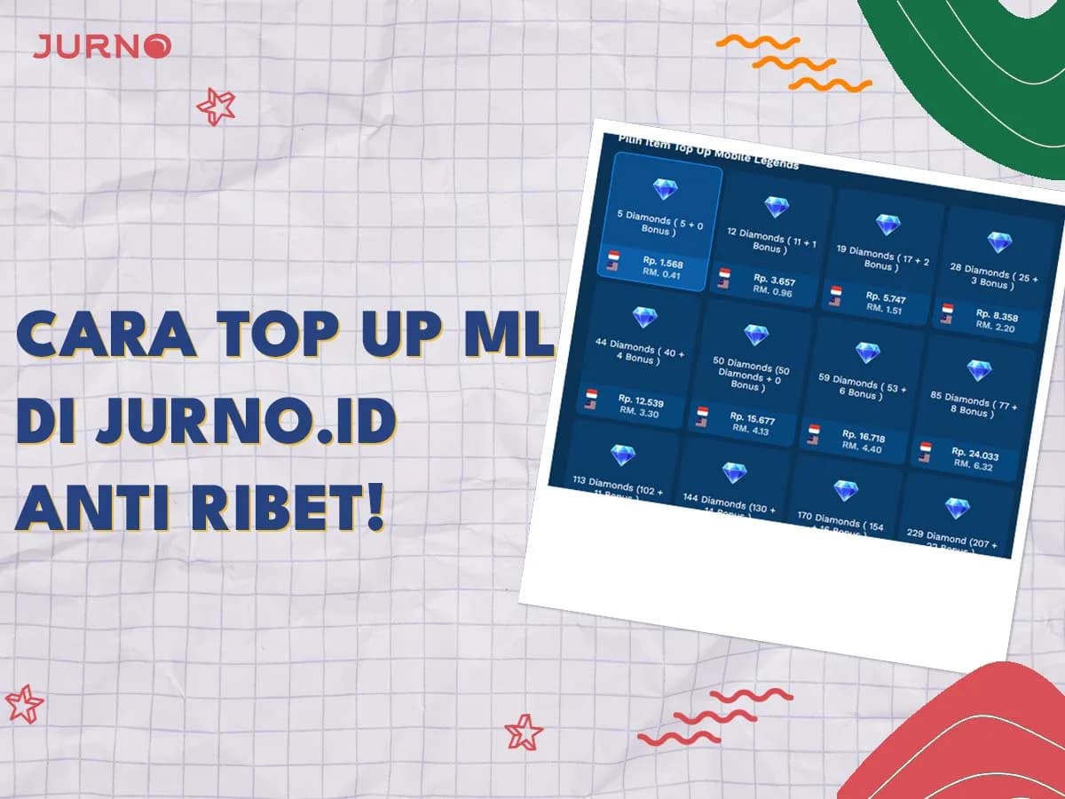 Cara Top Up ML di jurno.id - Panduan Lengkap Anti Ribet!