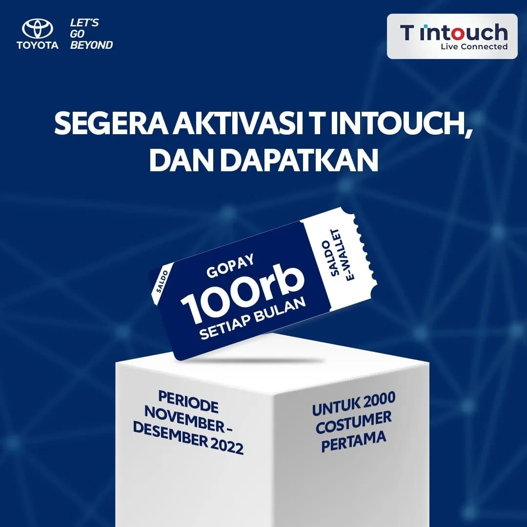 Apresiasi Pelanggan yang Aktivasi T Intouch Periode  November – Desember 2022, Toyota-Astra Motor Berikan Reward Saldo  E-Wallet